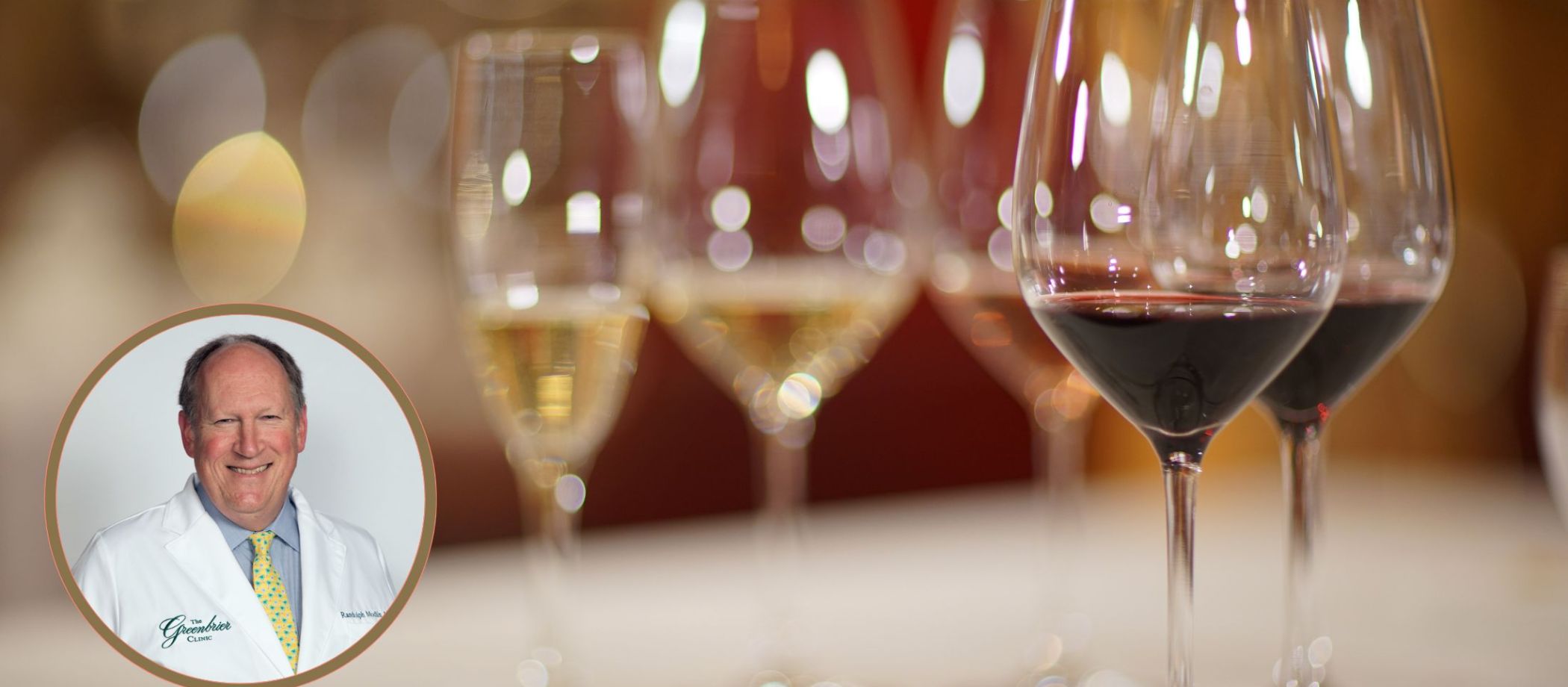 Heart Health & Wine with Dr. Modlin The Greenbrier Resort